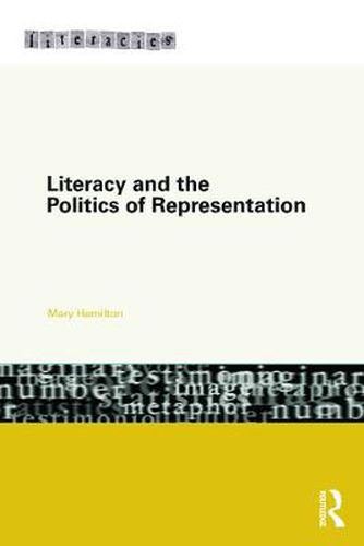 Cover image for Literacy and the Politics of Representation