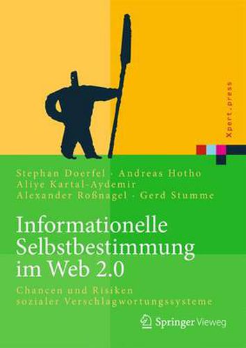 Informationelle Selbstbestimmung im Web 2.0: Chancen und Risiken sozialer Verschlagwortungssysteme