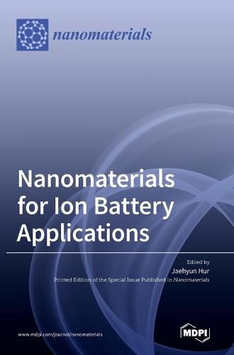 Cover image for Nanomaterials for Ion Battery Applications