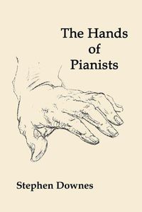 Cover image for The Hands of Pianists