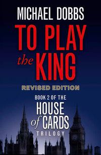 Cover image for To Play the King