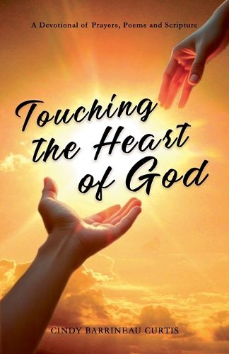 Cover image for Touching the Heart of God