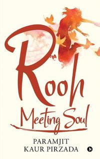 Cover image for Rooh - Meeting Soul