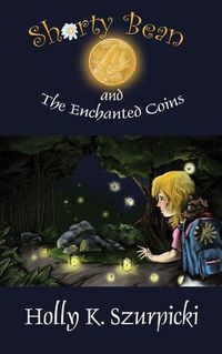 Cover image for Shorty Bean and the Enchanted Coins