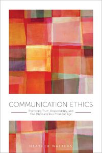 Cover image for Communication Ethics