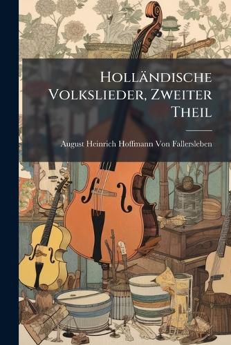 Cover image for Holl Ndische Volkslieder, Part 2