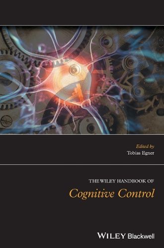 Cover image for The Wiley Handbook of Cognitive Control