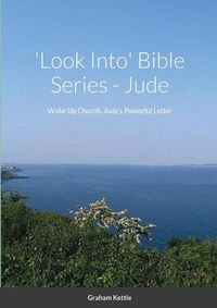 Cover image for 'Look Into' Bible Series