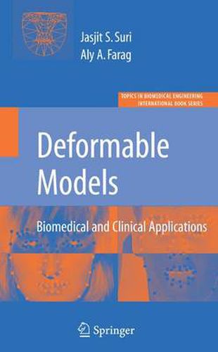 Cover image for Deformable Models: Biomedical and Clinical Applications