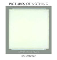 Cover image for Pictures of Nothing: Abstract Art Since Pollock