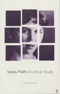 Cover image for Sylvia Plath: A Critical Guide
