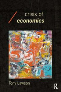 Cover image for The Crisis in Economics