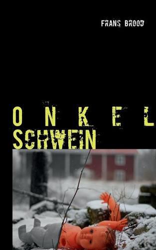 Cover image for Onkel Schwein