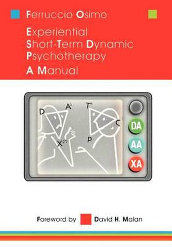 Cover image for Experiential Short-term Dynamic Psychotherapy: A Manual