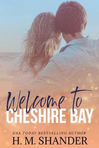 Cover image for Welcome to Cheshire Bay