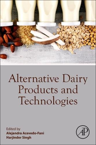 Cover image for Alternative Dairy Products and Technologies