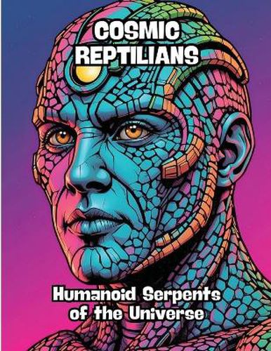 Cosmic Reptilians