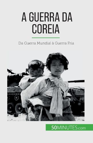 Cover image for A Guerra da Coreia