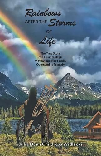 Cover image for Rainbows After the Storms of Life