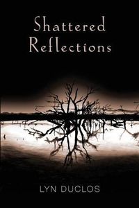 Cover image for Shattered Reflections