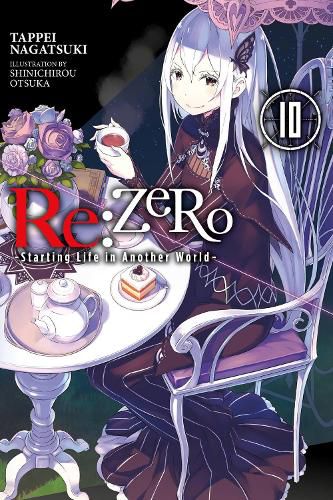 Cover image for re:Zero Starting Life in Another World, Vol. 10 (light novel)