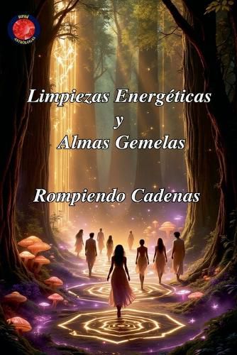 Cover image for Limpiezas Energeticas y Almas Gemelas