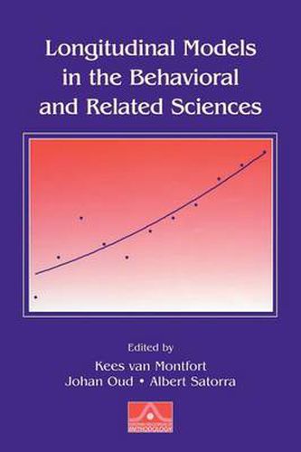 Cover image for Longitudinal Models in the Behavioral and Related Sciences