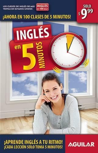 Cover image for Ingles en 100 dias - Ingles en 5 minutos / English in 100 Days - English in 5 Minutes