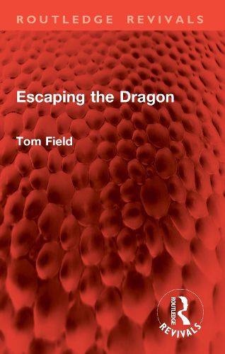 Cover image for Escaping the Dragon