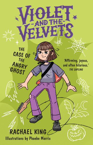 Cover image for The Case of the Angry Ghost: Violet and the Velvets Book 2