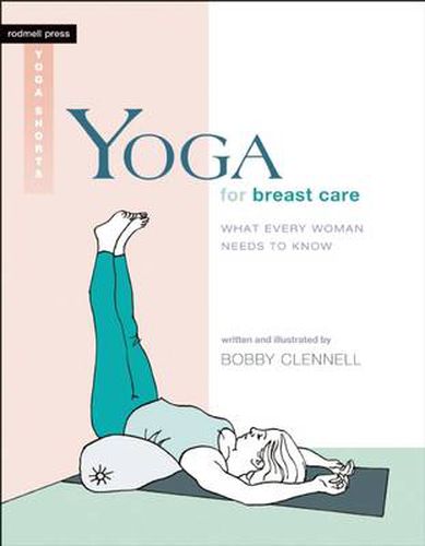 Yoga for Breast Care: What Every Woman Needs to Know