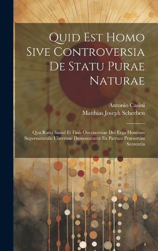 Cover image for Quid Est Homo Sive Controversia De Statu Purae Naturae