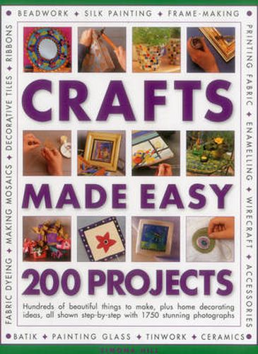 Cover image for Crafts Made Easy: 200 Projects