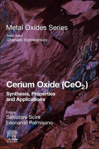 Cover image for Cerium Oxide (CeO2): Synthesis, Properties and Applications