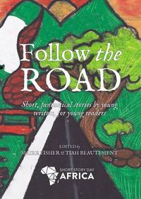 Cover image for Follow the road