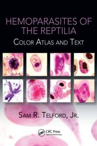 Cover image for Hemoparasites of the Reptilia: Color Atlas and Text