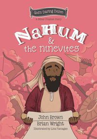 Cover image for Nahum and the Ninevites: The Minor Prophets, Book 8