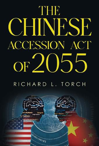 Cover image for The Chinese Accession Act of 2055