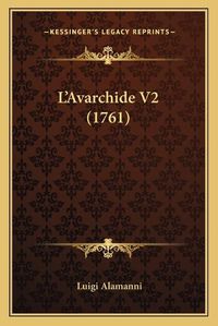 Cover image for L'Avarchide V2 (1761)