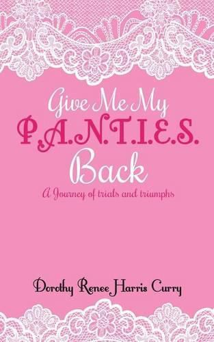 Cover image for Give Me My Panties Back