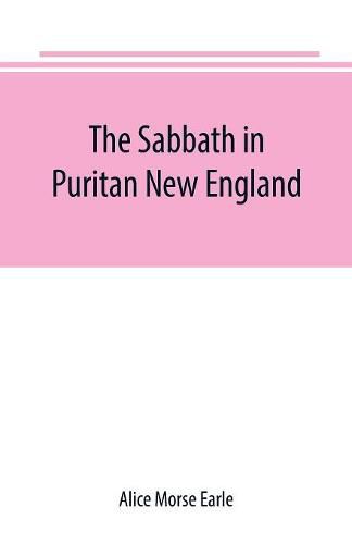 Cover image for The Sabbath in Puritan New England