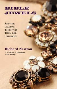 Cover image for Bible Jewels: And Lessons Taught by Them for Children