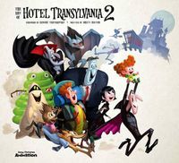 Cover image for The Art of Hotel Transylvania 2