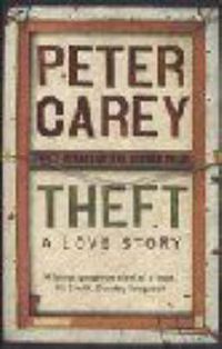Cover image for Theft: A Love Story