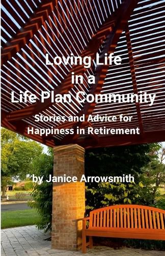 Cover image for Loving Life in a Life Plan Community