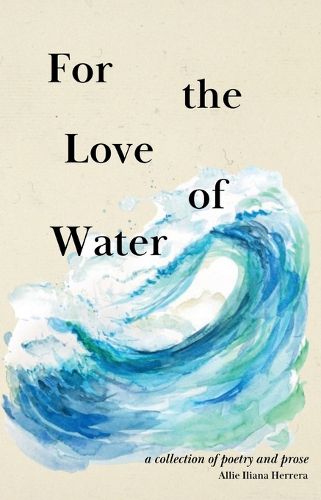 Cover image for For the Love of Water