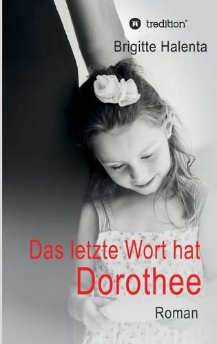 Cover image for Das letzte Wort hat Dorothee