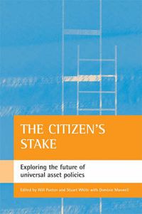 Cover image for The citizen's stake: Exploring the future of universal asset policies
