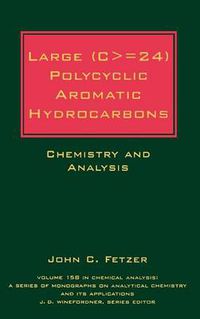 Cover image for Large (C>=24) Polycyclic Aromatic Hydrocarbons: Chemistry and Analysis