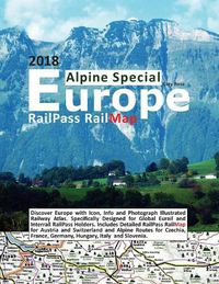 Cover image for RailPass RailMap Europe - Alpine Special 2018